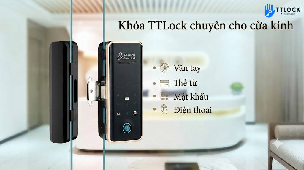 Khoa TTLock cho cua kinh cuong luc